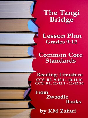 cover image of "The Tangi Bridge" Common Core Standards Lesson Plans